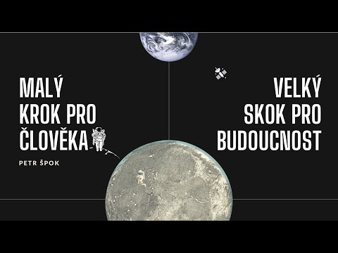 11.04.2021 Petr Špok - Malý krok pro člověka, velký skok pro budoucnost