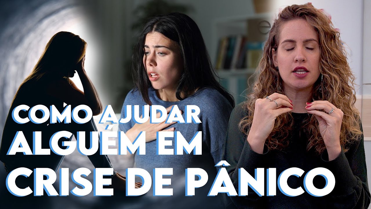Como ajudar alguém em crise de pânico? | Dra. Maria Fernanda