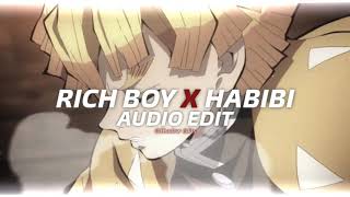 Rich Boy x Habibi(Albanian remix)『edit audio』