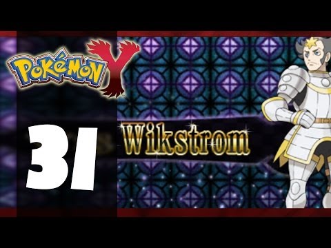 Pokémon Y - Part 31 - vs. Elite Four Wikstrom (Playthrough/Walkthrough)