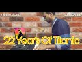 22 Year S Of Titanic Theme Music BGM V V MUSICAL Vetrivel