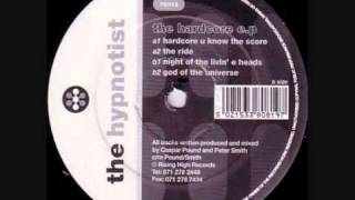 The Hypnotist - Hardcore You Know The Score (1991)