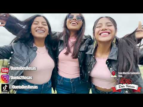 Los Chismes - Dueto Dos Rosas Ft. Camila🌹