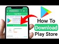 How To Download Google Play Store | Play store download kaise karen | Enable play store