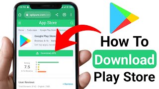 How To Download Google Play Store  Play store down