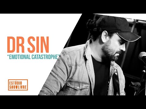 Dr. Sin - Emotional Catastrophe - Ao Vivo no Estúdio Showlivre 2020