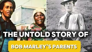 The Untold Story Of Cedella Booker And Norval Sinclair Marley #bobmarley