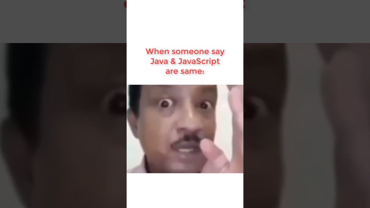Java and JavaScript are Same? 😅 #programmingmemes #relatablememes #funnymemes
