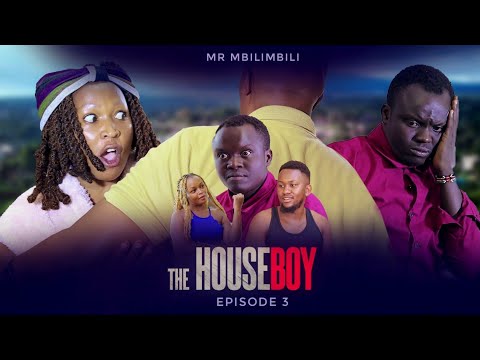 THE HOUSEBOY// EPISODE 3//