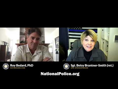 NPA Report with Roy Bedard, Ph.D., police use-of-force expert, trainer & President of RRB Systems