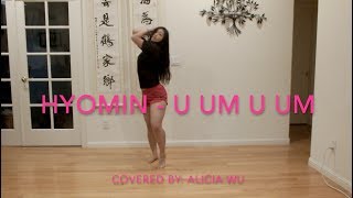 Hyomin (효민) - U Um U Um (으음으음) Dance Cover