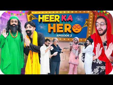 Heer Ka Hero Episode 2 | Funny Drama | Laugh Yaars