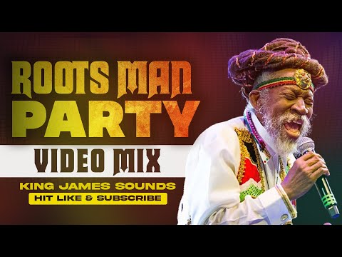 🔥 ROOTS MAN PARTY - VIDEO MIX {COOL RUNNINGS, WATER HOUSE ROCK, RUDE BOY SHUFFLIN} - KING JAMES
