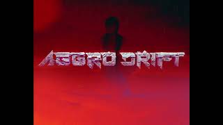 AGGRO DR1FT (2024) Video