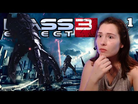 THE REAPERS ARE HERE!! | First Time Playing Mass Effect 3 Full Game | Part 1