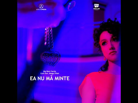 Cash feat. Megga Dillah - Ea nu mă minte