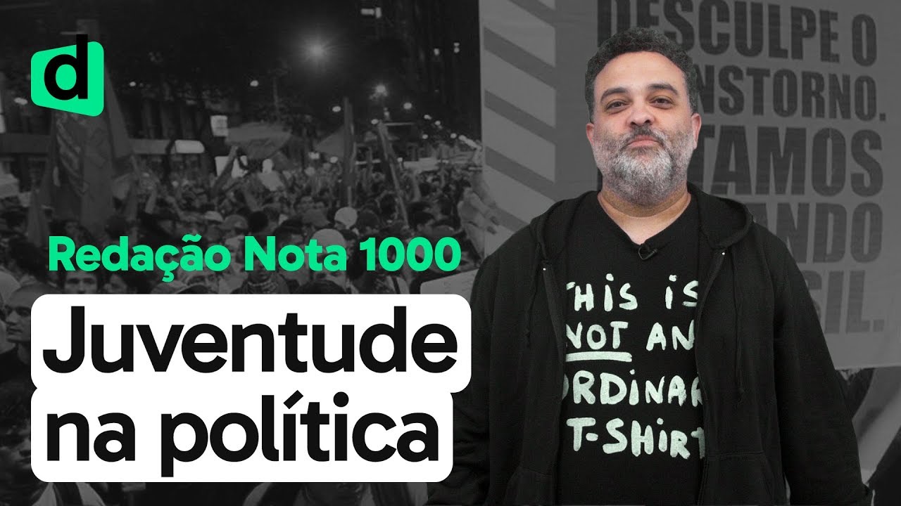 JUVENTUDE E PARTICIPAÇÃO POLÍTICA EM QUESTÃO NO MUNDO CONTEMPORÂNEO | REDAÇÃO NOTA MIL