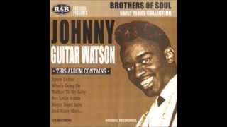 Johnny Guitar Watson - Half Pint A Whiskey