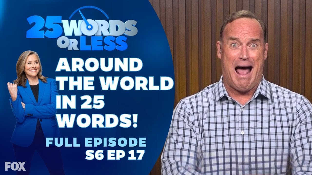 Ep 17. Around the World in 25 Words! | 25 Words or Less Game Show: Matt Iseman & Tanner Thomason