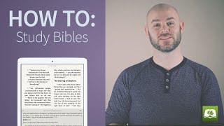 How To: Study Bibles