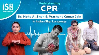Understanding CPR with Dr. Neha Shah and Prashant Kumar Jain