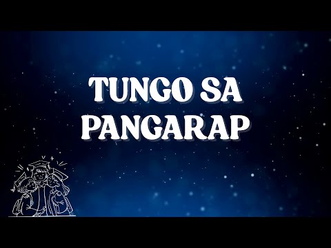 Tungo sa Pangarap with lyrics - Graduation song