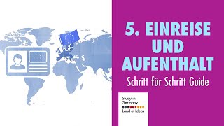 Schritt 5 – Einreise und Aufenthalt regeln