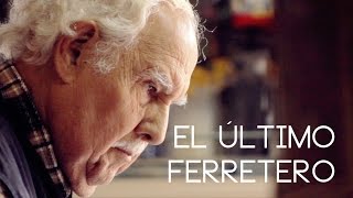 El ultimo ferretero