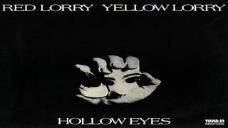 Red Lorry Yellow Lorry - Hollow Eyes (12" Version)