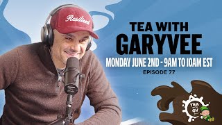 Tea with Gary Vee: Live Q&A on Business, Life, and Live Commerce thumbnail