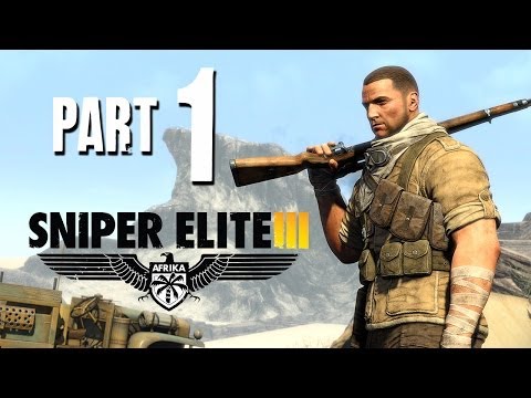 Sniper Elite 3 Walkthrough Part 1 - THE SNIPER MASTER IS BACK