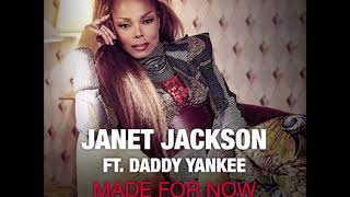 Janet Jackson ft. Daddy Yankee - Made For Now (Spanglish Mix #2)