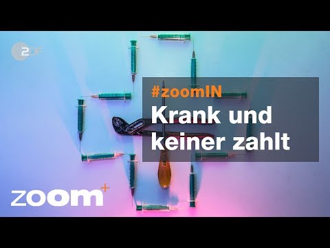 Krank und keiner zahlt - zoomIN vom 23.01.2019 | ZDF