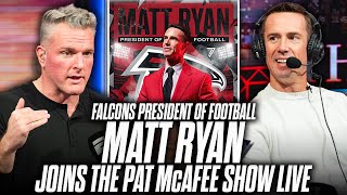 Matt Ryan On Taking Falcons President Of Football Job & Plans For Future In Atlanta | Pat McAfee