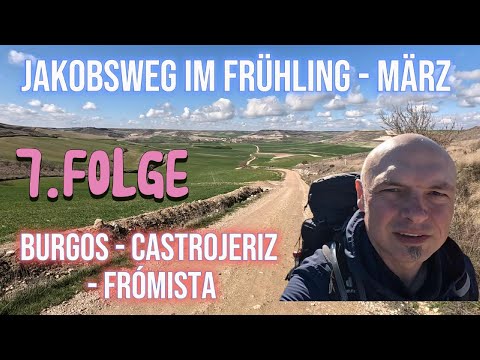 Camino Francés Tag 13 & 14: über Castrojeriz nach Frómista.