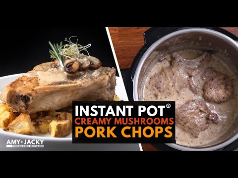 Instant Pot Pork Chops (Secrets to Juicy Tender Pork Chops!) [Amy + Jacky]