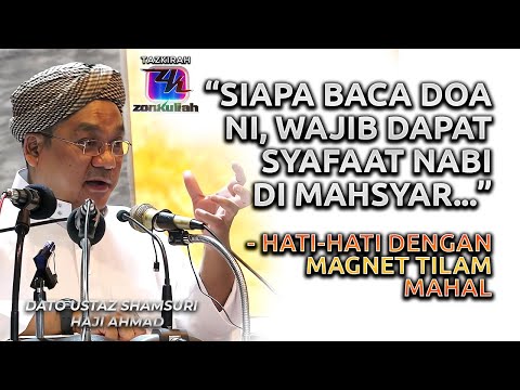 TAZKIRAH : Tilam Nabi | Syafaat Di Mahsyar | Harta Dunia | Tiga Ikatan Iblis - Ustaz Shamsuri Ahmad