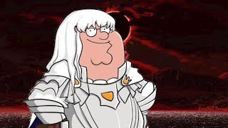 Peter from Family Guy is Griffith and becomes RACIST 😱 (must watch very emotional 😔)