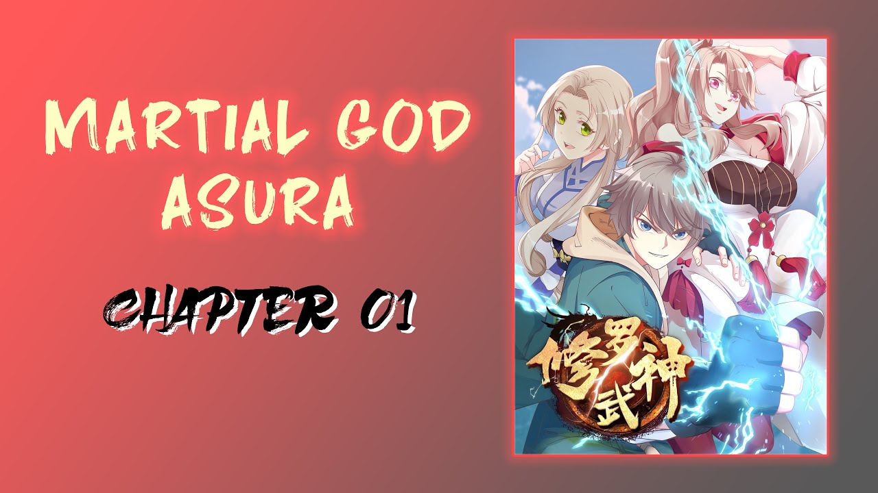 Watch video Martial God Asura Chapter 01 (English) Now Martial God Asura Chapter 01 (English)