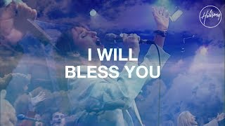 I Will Bless You Lord - Hillsong Worship