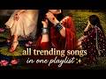 All Viral Songs 2026 In One Playlist 🫶 Part 1