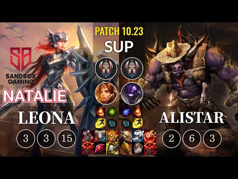 SB Natalie Leona vs Alistar Sup - KR Patch 10.23