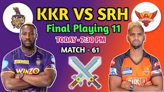 IPL 2022 | Kolkata Knight Riders Vs Sunrisers Hyderabad Playing 11 | KKR VS SRH Playing 11 |