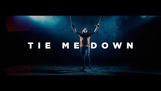 Tie Me Down Music Video