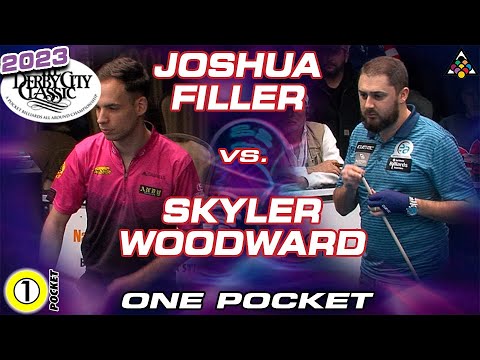 SKYLER WOODWARD vs JOSHUA FILLER - 2023 DERBY CITY CLASSIC ONE POCKET DIVISION