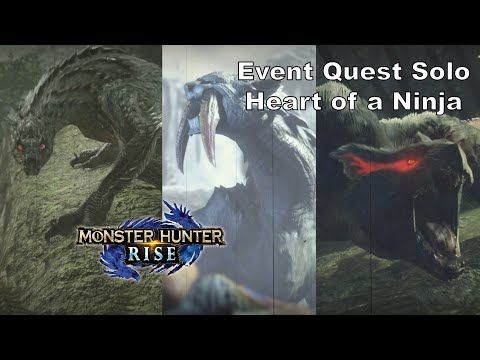 MH Rise Event Quest Solo - Heart of a Ninja