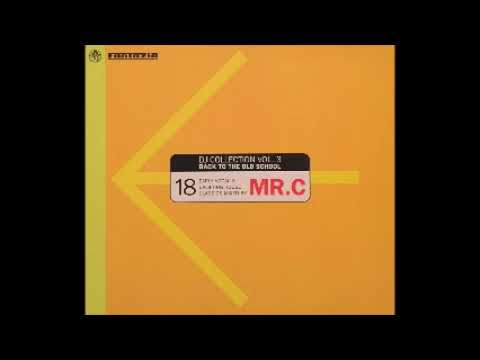 Mr C - Back To The Old School mix (DJ Collection Vol. 3)