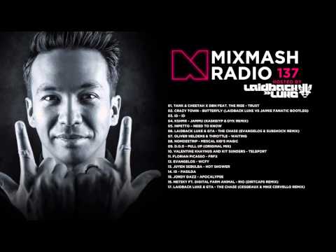 Laidback Luke Presents: Mixmash Radio 137