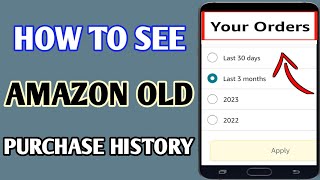 How To See Amazon All Purchase History // How To See Amazon Purchase