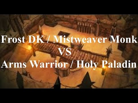 WoW Legion - Arena 2v2 :  Frost DK/Monk vs War/Hpal Vol.249